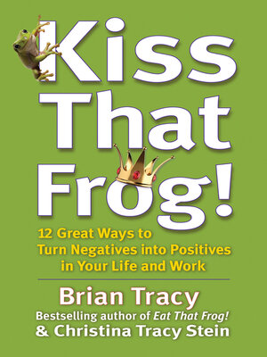cover image of Kiss That Frog!